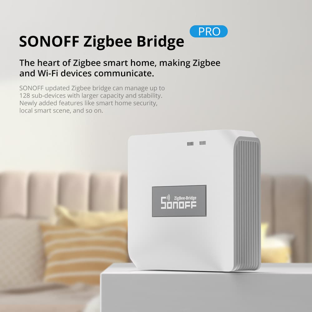 SONOFF Zigbee Bridge PRO ZBBri - Sonoff Mini R4 评论和价格